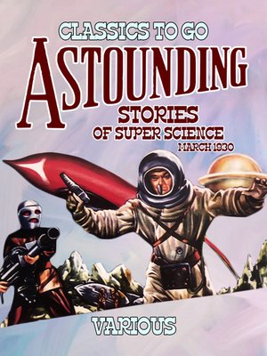cover image of Astounding Stories of Super Science March 1930